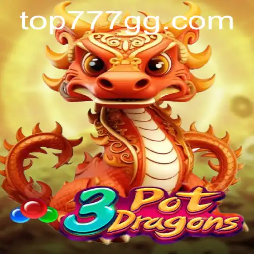 Discover the Thrilling World of 3PotDragons: An Exciting Ride with Top777