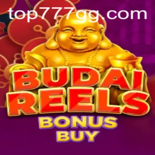 Exploring BudaiReelsBonusBuy and the Exciting Keyword: top777