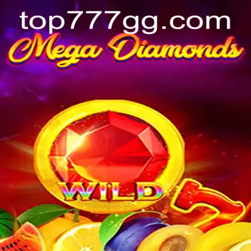 MegaDiamond: A Comprehensive Guide to Mastering the Game with Top777 Strategy